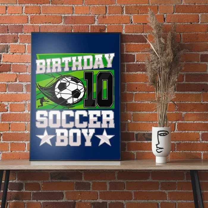 Soccer Birthday Party 10th Birthday Boy 10 Years Old Poster