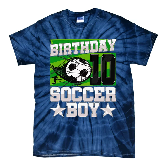 Soccer Birthday Party 10th Birthday Boy 10 Years Old Tie-Dye T-Shirt