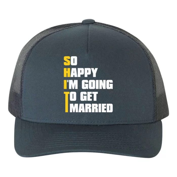 Sarcastic Bachelor Party Stag Groomsmen Getaway Wedding Yupoong Adult 5-Panel Trucker Hat