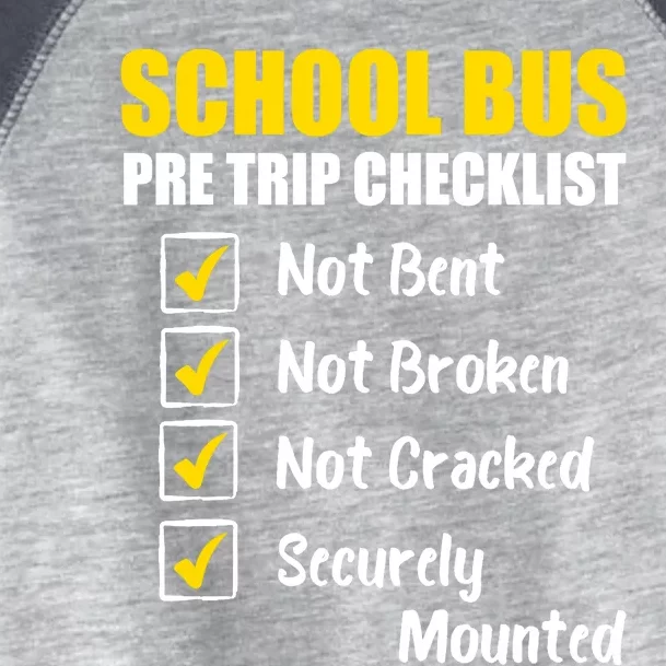 School Bus Pre Trip Checklist School Bus Driver Appreciation Toddler Fine Jersey T-Shirt