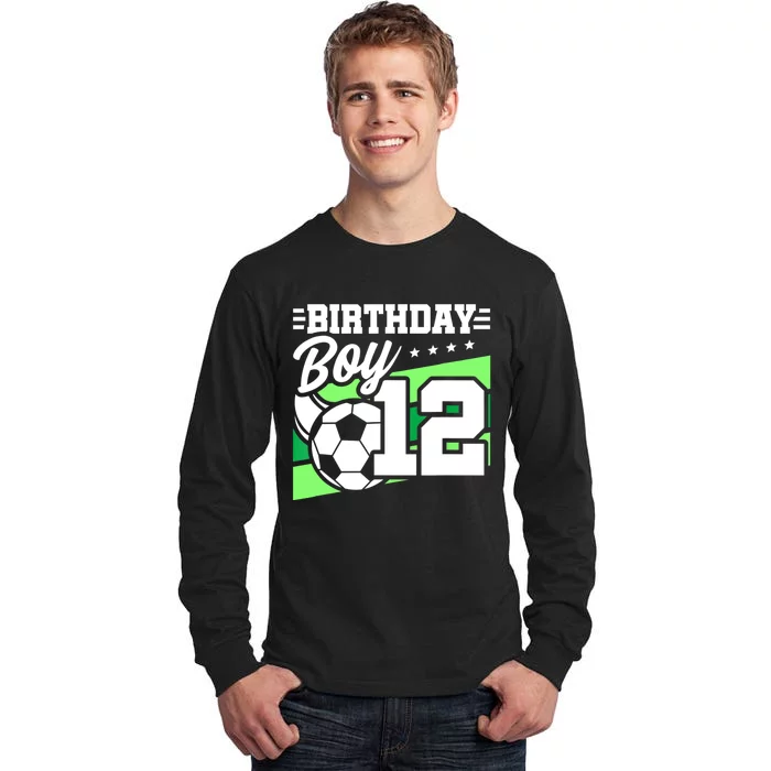 Soccer Birthday Party 12 Year Old 12th Birthday Tall Long Sleeve T-Shirt