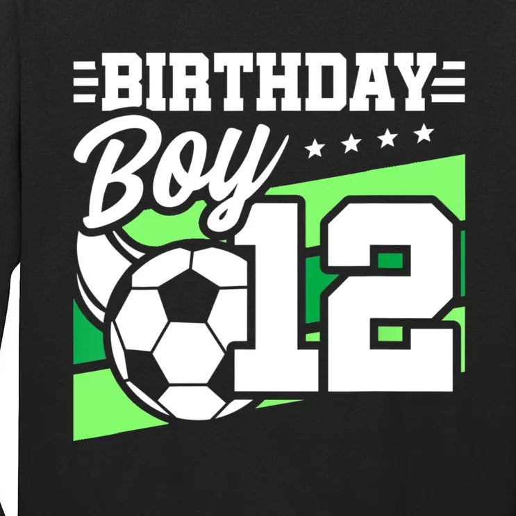 Soccer Birthday Party 12 Year Old 12th Birthday Tall Long Sleeve T-Shirt