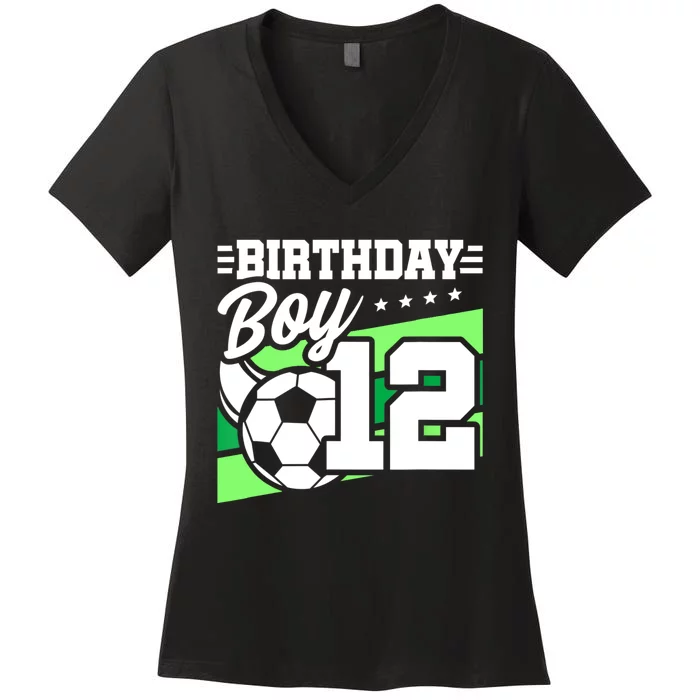 Soccer Birthday Party 12 Year Old 12th Birthday Women's V-Neck T-Shirt