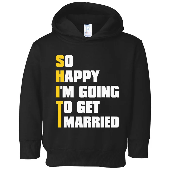 Sarcastic Bachelor Party Stag Grooms Getaway Wedding Toddler Hoodie