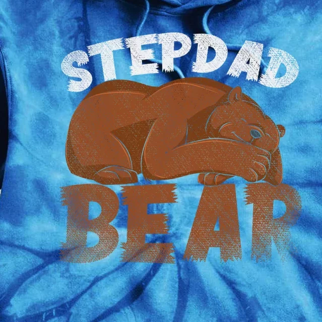 Stepdad Bear Proud Bonus Dad Fathers Day Family Step Dad Great Gift Tie Dye Hoodie