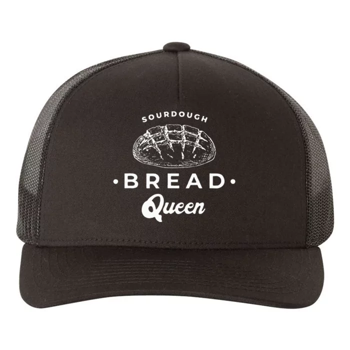 Sourdough Bread Queen Woman Baker Novelty Yupoong Adult 5-Panel Trucker Hat