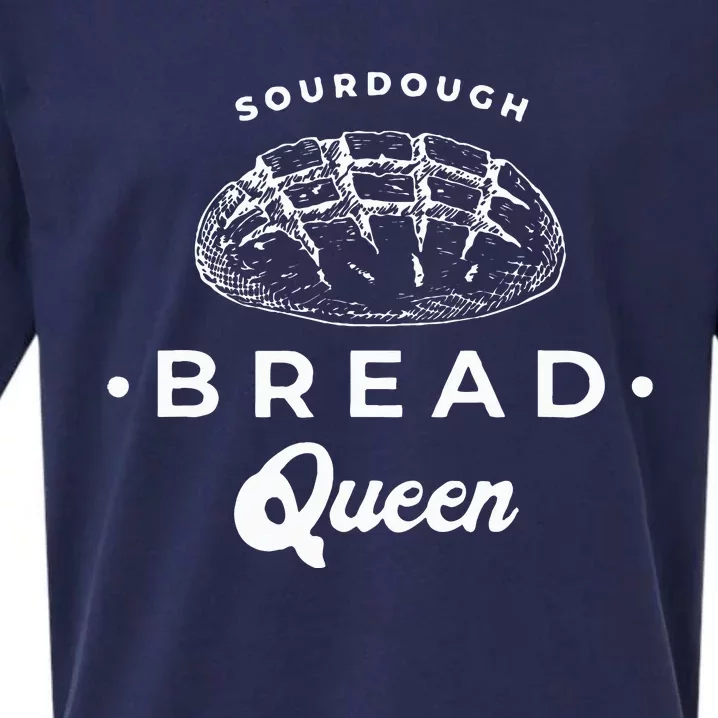 Sourdough Bread Queen Woman Baker Novelty Sueded Cloud Jersey T-Shirt