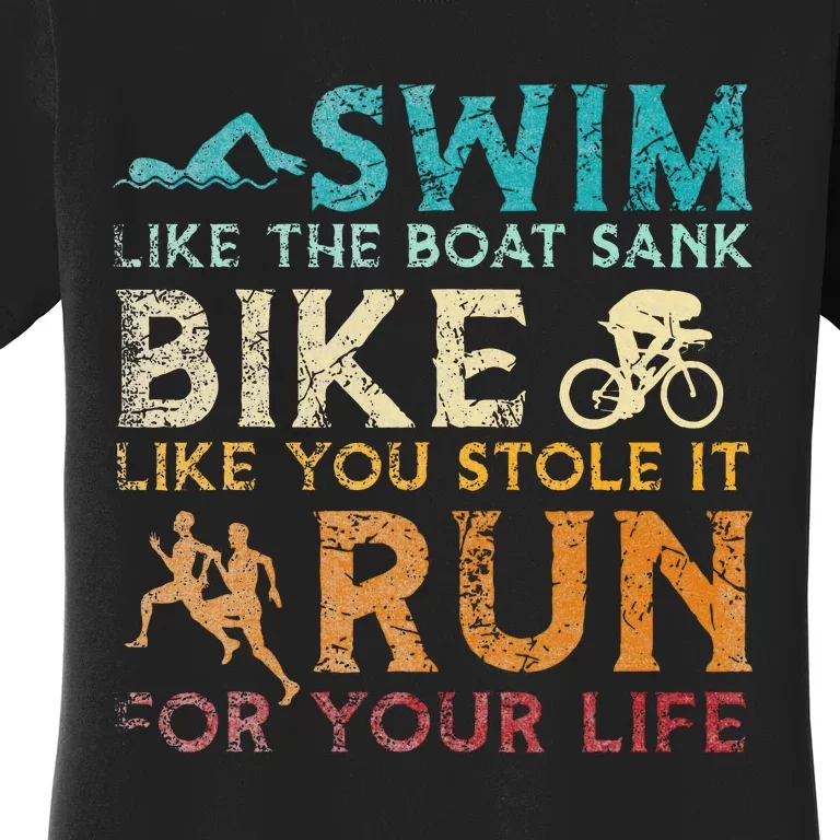 Swim Bike Run Funny Triathlon Women's T-Shirt