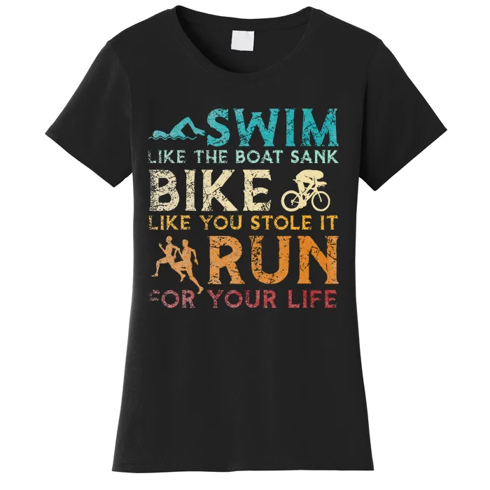 Swim Bike Run Funny Triathlon Women's T-Shirt