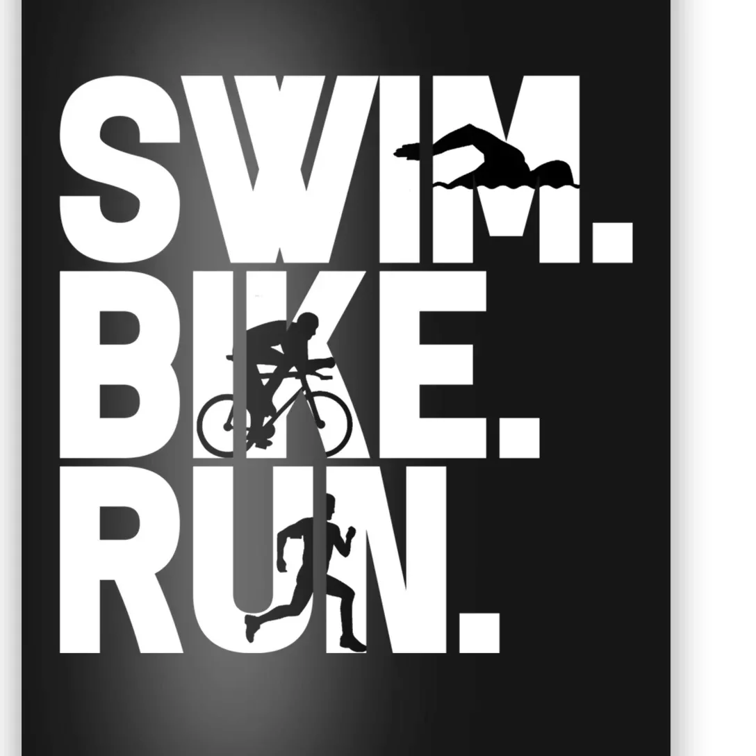 Swim Bike Run Triathlon Triathlete Athletics Gift Poster