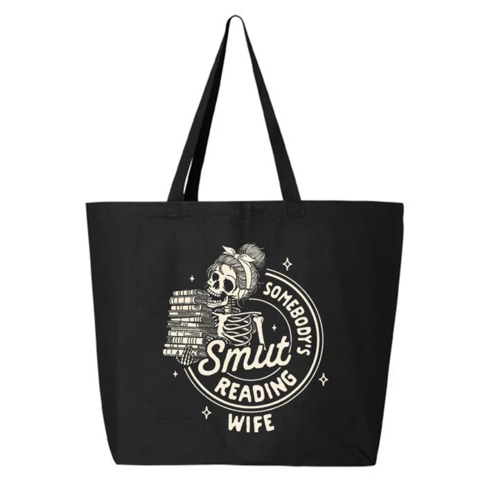 Smut Book Reader Spicy Romance SomebodyS Smut Reading Wife 25L Jumbo Tote