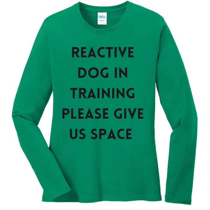 Stay Back Reactive Dog Walking Ladies Long Sleeve Shirt