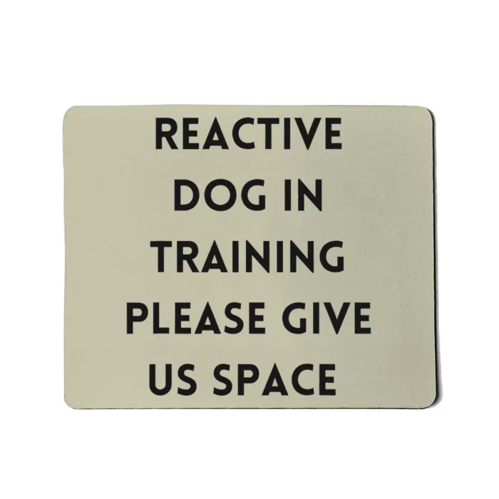 Stay Back Reactive Dog Walking Mousepad