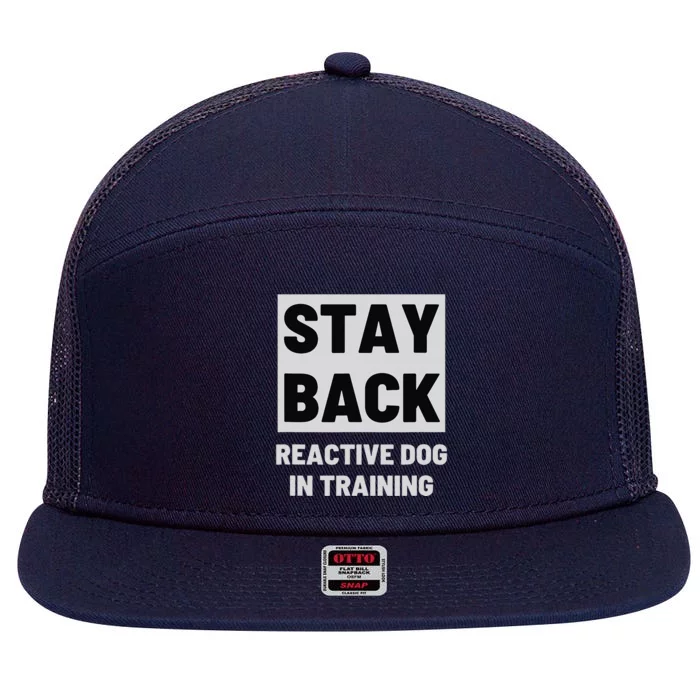 Stay Back Reactive Dog Walking 7 Panel Mesh Trucker Snapback Hat