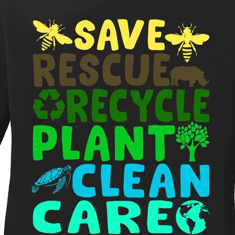 Save Bees Rescue Animals Recycle Plastic Earth Day Planet Ladies Long Sleeve Shirt