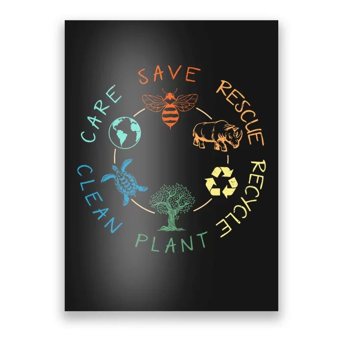 Save Bees Rescue Animals Recycle Plastic Earth Day 2024 Poster