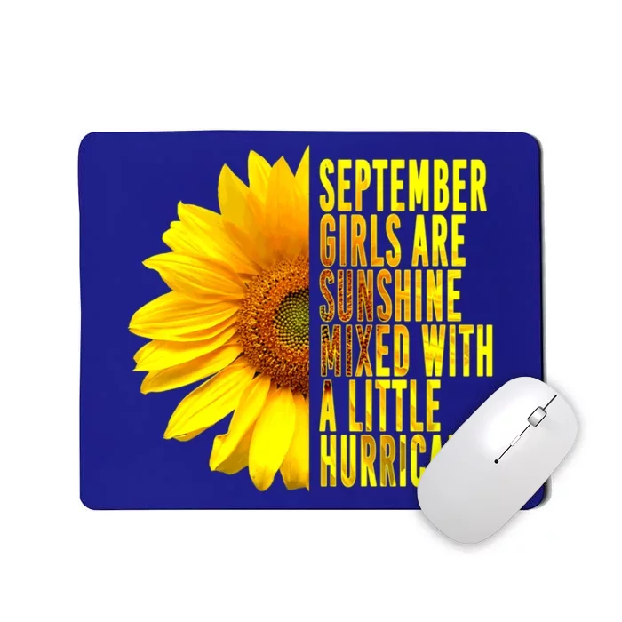 September Birthday Sunflower Funny Quote Gift Mousepad