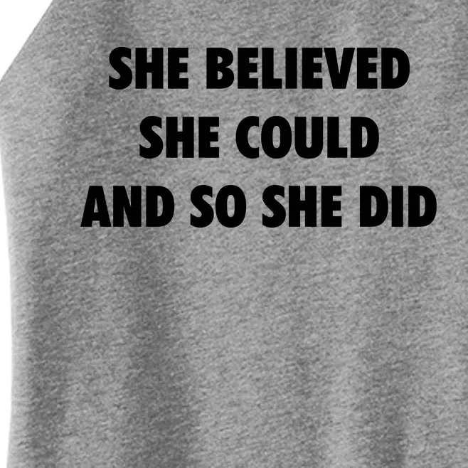 She Believed She Could And So She Did Gift Women’s Perfect Tri Rocker Tank