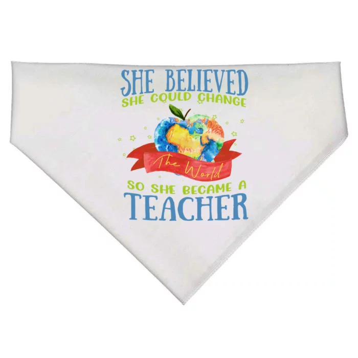 She Believed She Could Change The World So She Did Teacher Gift USA-Made Doggie Bandana