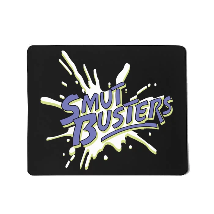 Smut Busters Mousepad