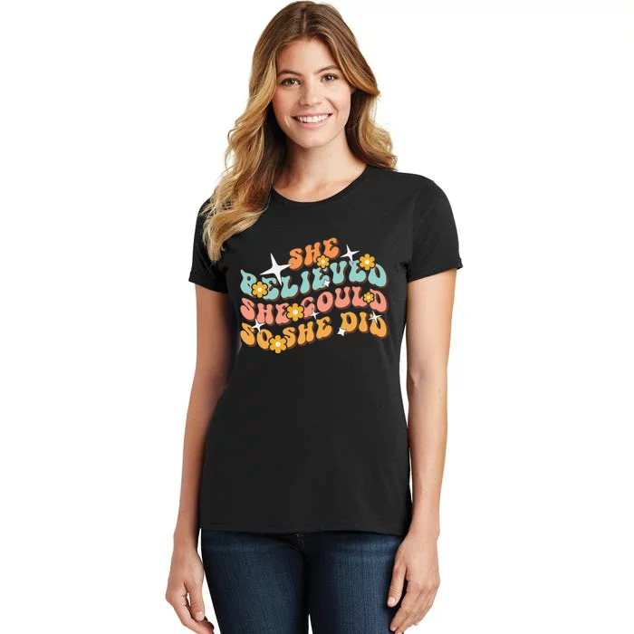 She Believed She Could So She Did Groovy Graduation Women's T-Shirt