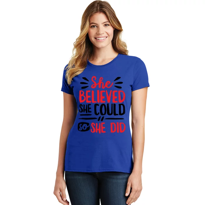 She Believed She Could So She Did Doodle Gift Women's T-Shirt