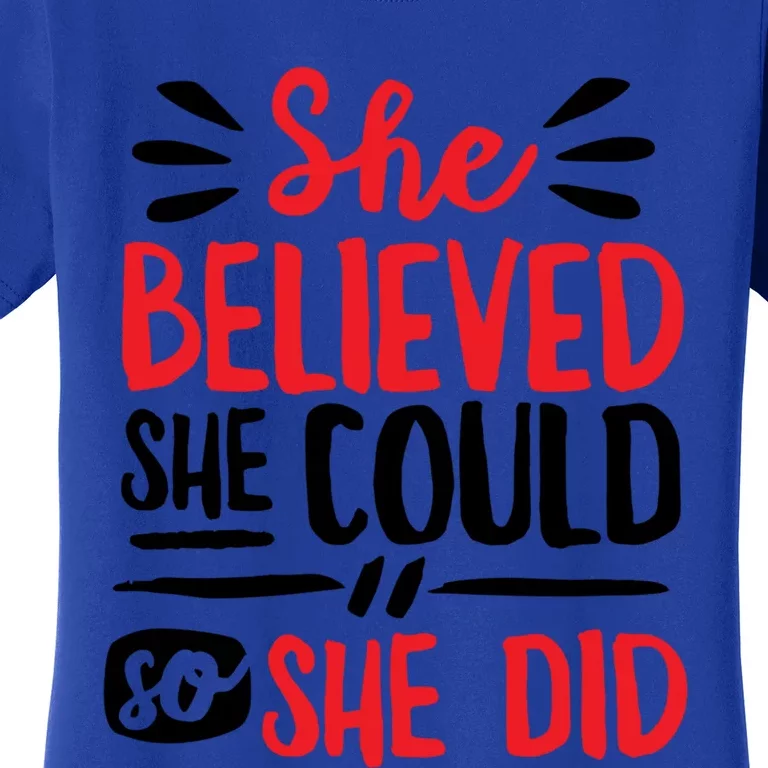 She Believed She Could So She Did Doodle Gift Women's T-Shirt