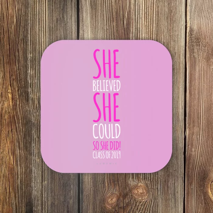 She Believed She Could So She Did Gift Funny Graduation Great Gift Coaster