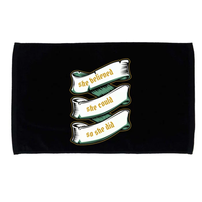 She Believed She Could So She Did Motivational Inspirational Gift Microfiber Hand Towel