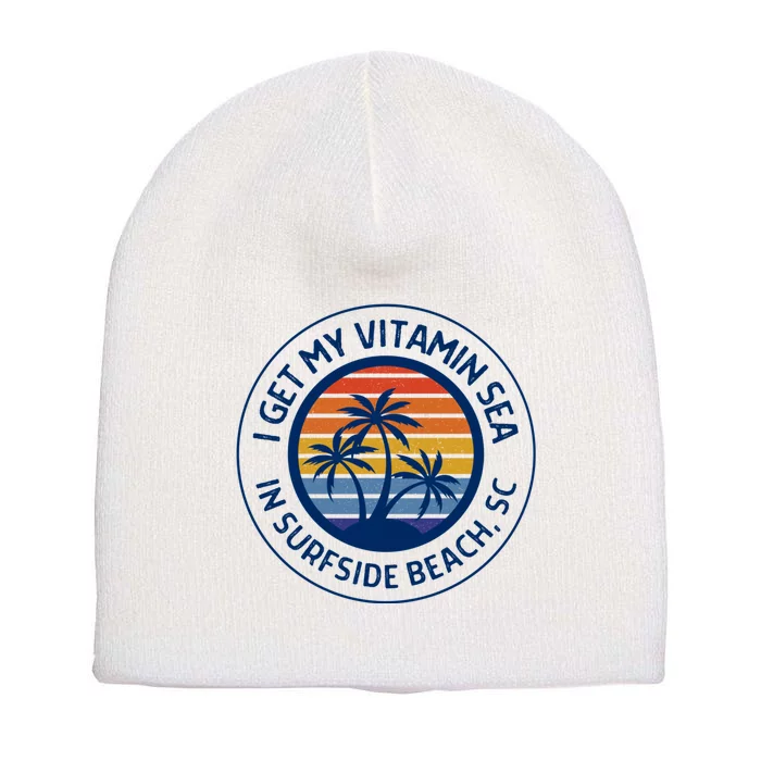 Surfside Beach Sc Surfside Beach South Carolina Vacation Short Acrylic Beanie