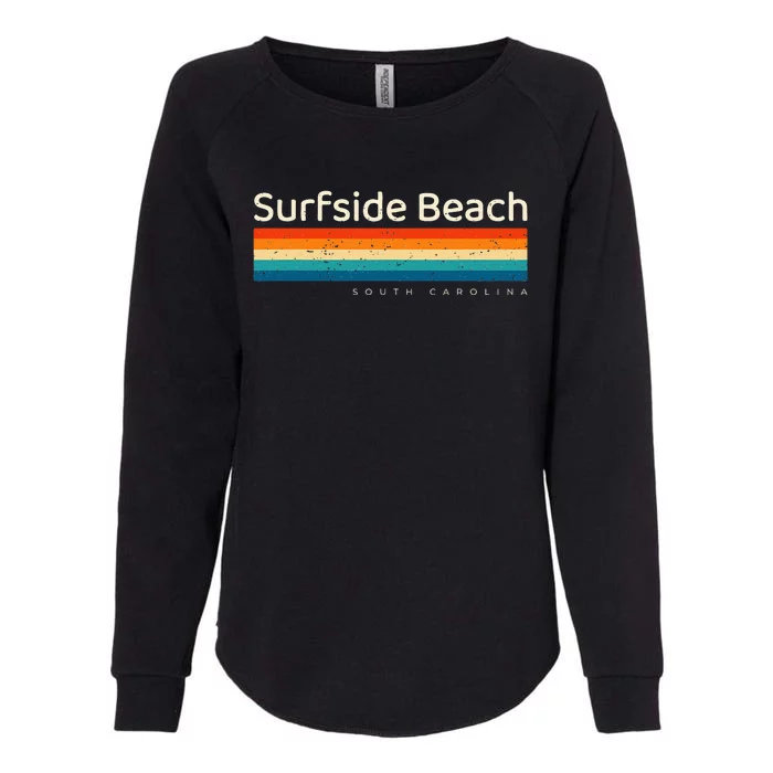 Surfside Beach Sc South Carolina Retro Design Womens California Wash Sweatshirt