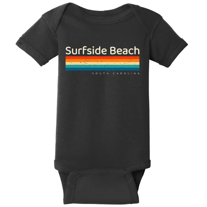 Surfside Beach Sc South Carolina Retro Design Baby Bodysuit