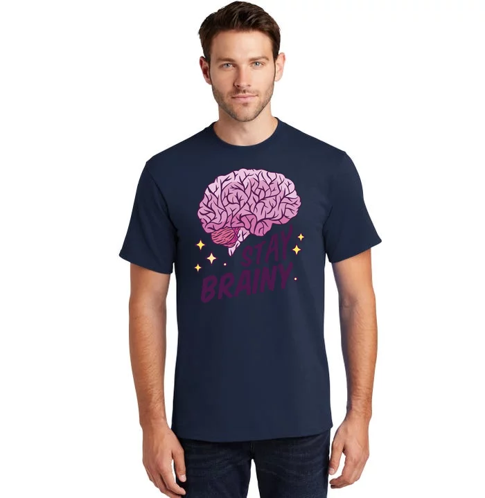 Stay Brainy Tall T-Shirt