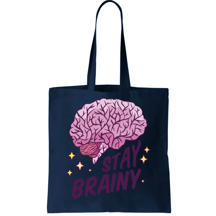 Stay Brainy Tote Bag