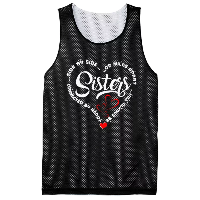 Side By Side Or Miles Apart Sisters Connected By Heart Mesh Reversible Basketball Jersey Tank