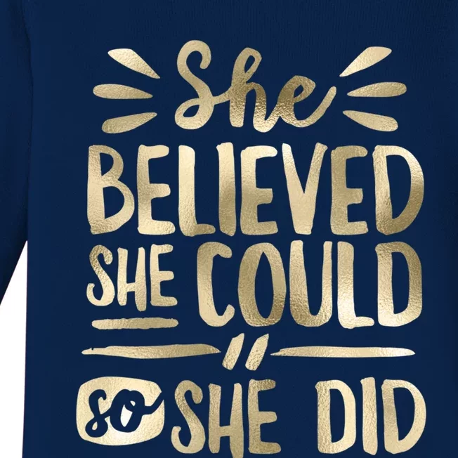 She Believed She Could So She Did Gift Doodle Baby Long Sleeve Bodysuit