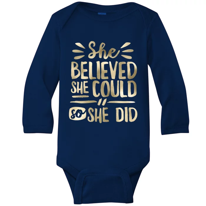 She Believed She Could So She Did Gift Doodle Baby Long Sleeve Bodysuit