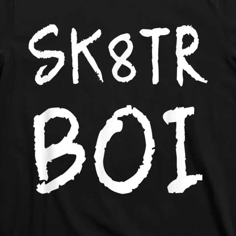 Skater Boi Sk8tr Boy For Skateboard Riders T-Shirt