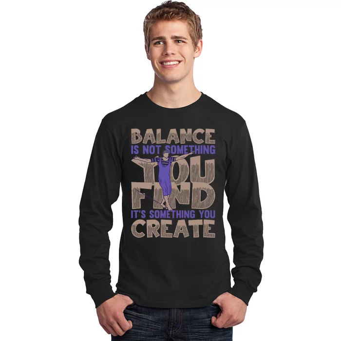 Slackliners Balance Slacklining Long Sleeve Shirt