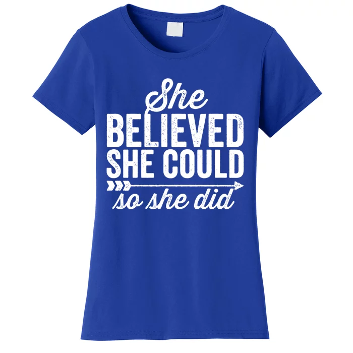 She Believed She Could So She Did Vintage Funny Gift Women's T-Shirt