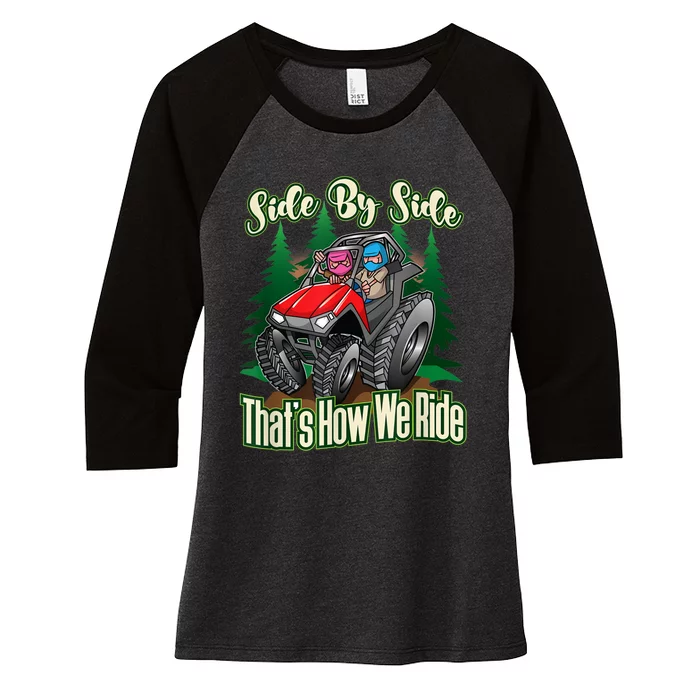 Side By Side ATV Four Wheeler Off Road Riding Women's Tri-Blend 3/4-Sleeve Raglan Shirt