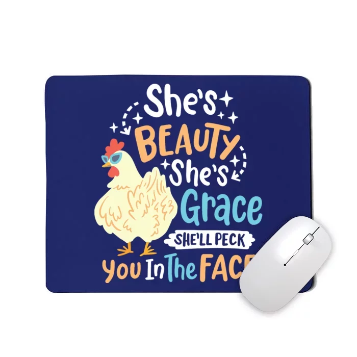 Shes Beauty Shes Grace Farmer Chicken Lover Mousepad