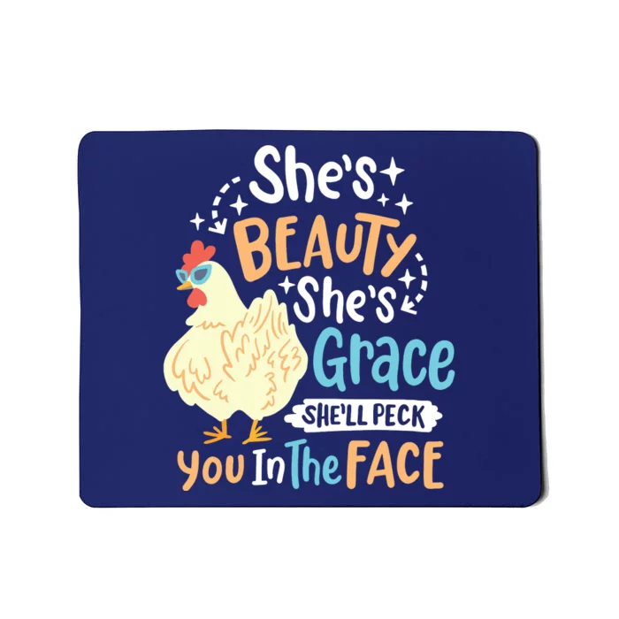 Shes Beauty Shes Grace Farmer Chicken Lover Mousepad