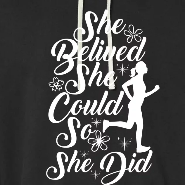 She Believed She Did Mother Mama Marathon Runner Running Mom Gift Garment-Dyed Fleece Hoodie