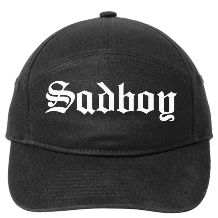 Sad Boy Sadboy Old English Typography 7-Panel Snapback Hat