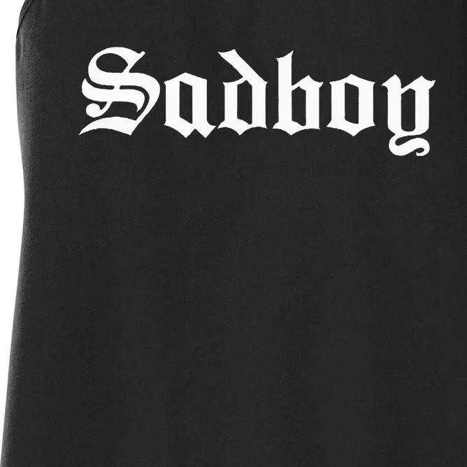 Sad Boy Sadboy Old English Typography Women's Racerback Tank