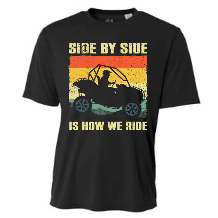 Side By Side Vehicle Is How We Ride Cooling Performance Crew T-Shirt