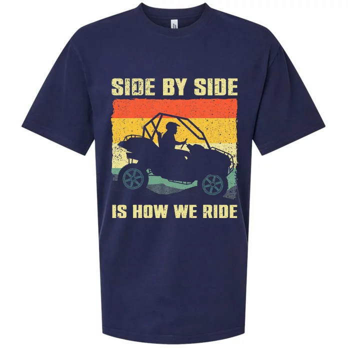 Side By Side Vehicle Is How We Ride Sueded Cloud Jersey T-Shirt