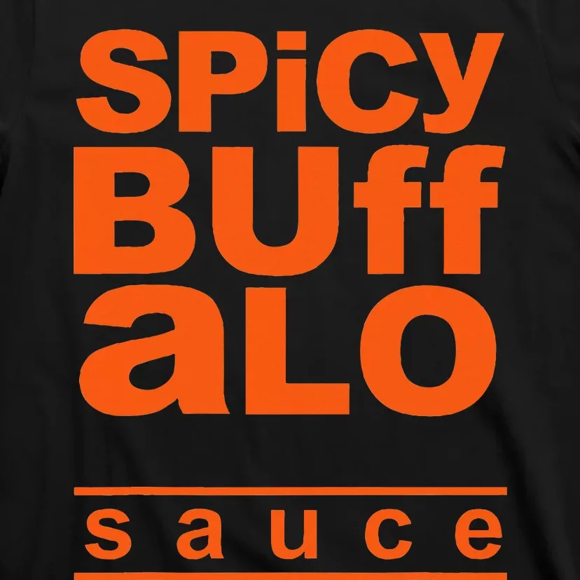 Spicy Buffalo Sauce Easy Halloween Costume Simple Group T-Shirt