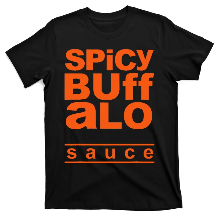 Spicy Buffalo Sauce Easy Halloween Costume Simple Group T-Shirt